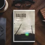 Lee más sobre el artículo Reseña de «Baldío» en La Nación