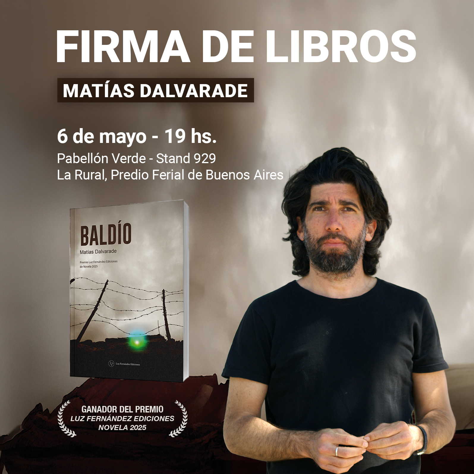 En este momento estás viendo Firma de ejemplares: Matías Dalvarade en la 50° Feria del Libro