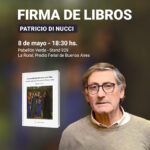 Lee más sobre el artículo Firma de ejemplares: Patricio Di Nucci en la Feria del Libro