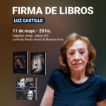 Lee más sobre el artículo Firma de ejemplares: Luz Castillo en la Feria del Libro